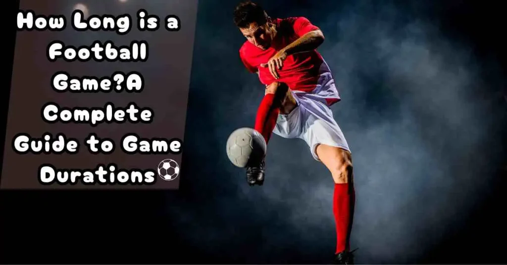 The Excitement and Drama of Football Games: What Makes Them So Special? 1 A soccer player in a red shirt is kicking a ball, with a text overlay that asks, 'How long is a football game?' highlighting questions about football game durations.